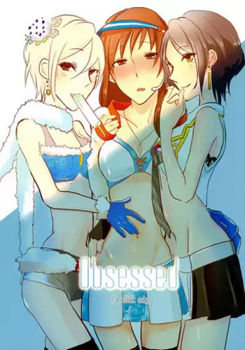 (C86) [Yuribatake Bokujou (Kon)] obsessed (THE IDOLM@STER CINDERELLA GIRLS) [English] [Sexy Akiba Detectives]